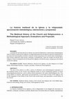 Research paper thumbnail of La historia medieval de la Iglesia y la religiosidad: aproximación metodológica, valoraciones y propuestas