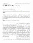 Research paper thumbnail of Rehabilitation in dementia care