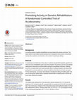 Research paper thumbnail of Promoting Activity in Geriatric Rehabilitation: A Randomized Controlled Trial of Accelerometry