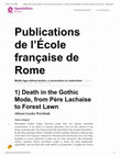 Research paper thumbnail of Death in the Gothic Mode, from Père Lachaise to Forest Lawn [Middle Ages without Borders, ed. T. di Carpegna Falconieri, P. Savy, L. Yawn, Roma 2021]