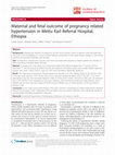 Maternal and fetal outcome of pregnancy related hypertension in Mettu Karl Referral Hospital, Ethiopia Cover Page