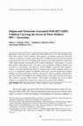 Research paper thumbnail of Stigma and Ostracism Associated with HIV/AIDS: Children Carrying the Secret of Their Mothers' HIV+ Serostatus