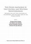 Research paper thumbnail of Contino A. et alii, Distribution of African and Hispanic ovoid amphorae in Italy: the cases of Pompei and Rome, in A Familiy Business: The Ovoid Amphorae in the Central and Western Mediterranean. Between the last two centuries of the Republic and the early days of Roman Empire, Oxford, 2019