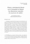 Research paper thumbnail of G&#233;nero y participaci&#243;n laboral en la comunidad de Madrid. Las dimensiones espaciales de un proceso de cambio