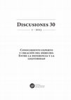 Discusiones 30: Conocimiento experto y creación del derecho. Entre la deferencia y la legitimidad Cover Page