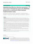 Research paper thumbnail of IMpleMenting Effective infection prevention and control in ReSidential aged carE (IMMERSE): protocol for a multi-level mixed methods implementation study