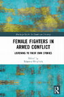 Research paper thumbnail of Women soldiers in frontline war rooms: Protecting the nation on the backstage of war