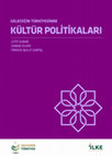 Research paper thumbnail of GELECEĞİN TÜRKİYESİNDE KÜLTÜR POLİTİKALARI