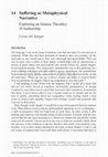 Research paper thumbnail of Suffering as Metaphysical Narrative: Exploring an Islamic Theodicy of Authorship