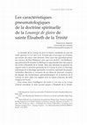 Research paper thumbnail of Les caractéristiques pneumatologiques de la doctrine spirituelle de la Louange de Gloire chez sainte Elisabeth de la Trinité