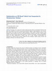 Research paper thumbnail of Optimization an Off-Road Vehicle Seat Suspension by Metaheuristic Method