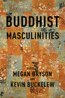 Research paper thumbnail of Buddhist Masculinities