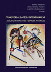 Research paper thumbnail of TOMASONI, Matteo, HERRANZ PINACHO, María y CORADA ALONSO, Alberto (Coords.), Transversalidades contemporáneas: análisis, perspectivas y espacios históricos, Valladolid: Ediciones Universidad de Valladolid, 2023