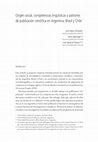 Research paper thumbnail of Origen social, competencias lingüísticas y patrones de publicación científica en Argentina, Brasil y Chile