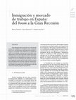 Research paper thumbnail of Inmigración y mercado de trabajo en España: del boom a la Gran Recesión