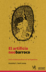 Research paper thumbnail of El artificio neobarroco. Arte contemporáneo en la Argentina