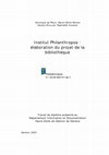 Institut Philanthropos: élaboration du projet de la bibliothèque Cover Page