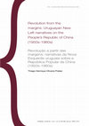 Research paper thumbnail of Revolution from the margins: Uruguayan New Left narratives on the People’s Republic of China (1950s-1960s)