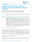 Disparities in antimicrobial consumption and resistance within a country: the case of beta-lactams in Argentina Cover Page