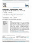 Research paper thumbnail of Lurasidone in combination with lithium or valproate for the maintenance treatment of bipolar I disorder