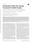 Research paper thumbnail of Satisfaction With Life Among Vaccinated Turkish People