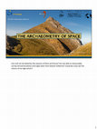 Research paper thumbnail of The archaeometry of space - UISPP 2023 World Congress - Timisoara, Romania