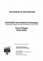 Research paper thumbnail of ARCH 2003E Early Medieval Archaeology: Landscapes, Objects and Social Identities, AD 400-1200