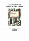 Research paper thumbnail of Prólogo a "Por qué me gusta Barthes", de Alain Robbe Grillet