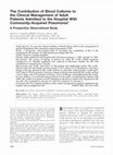 Research paper thumbnail of The Contribution of Blood Cultures to the Clinical Management of Adult Patients Admitted to the Hospital With Community-Acquired Pneumonia