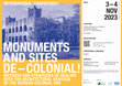 Monuments and Sites de-colonial! Methods and Strategies of Dealing with the Architectural Heritage of the German Colonial Era.  International Conference, 3-4 November 2023, Vorhoelzer-Forum, Technical University of Munich/Germany Cover Page