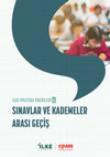 Research paper thumbnail of Sınavlar ve Kademeler Arası Geçiş