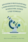 Research paper thumbnail of Application of Molecular Methods and Raman Microscopy/Spectroscopy in Agricultural Sciences and Food Technology