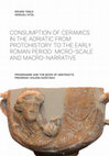 Consumption of ceramics in the Adriatic from protohistory to the early Roman period: micro scale and macro narrative Cover Page