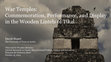 Research paper thumbnail of War Temples: Commemoration, Performance, and Display in the Wooden Lintels of Tikal