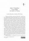 Research paper thumbnail of John T. Hamilton, France/Kafka: An Author in Theory, London, Bloosmbury Academic, 2023