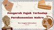 Research paper thumbnail of Pengaruh Pajak Terhadap Perekonomian Makro