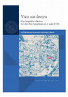 Research paper thumbnail of Vivir con decoro. Una biografía colectiva del alto clero urbano hispalense en el siglo XVIII