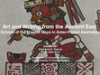 Research paper thumbnail of Art and Writing from the Ancient East: Echoes of the Classic Maya in Aztec-Period Aesthetics