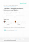 Research paper thumbnail of The Socio–Cognitive Dynamics of Entrepreneurial Ideation