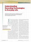 Research paper thumbnail of Recording Technologies in Everyday Life