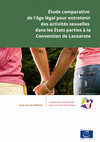 Étude comparative de l'âge légal pour entretenir des activités sexuelles dans les États parties à la Convention de Lanzarote Cover Page