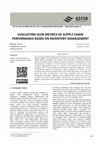 Research paper thumbnail of Evaluating SCOR Metrics of Supply Chain Performance Based on Inventory Management