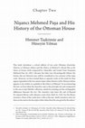 Research paper thumbnail of Nişancı Mehmed Paşa and His History of the Ottoman House