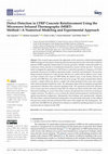 Research paper thumbnail of Defect Detection in CFRP Concrete Reinforcement Using the Microwave Infrared Thermography (MIRT) Method—A Numerical Modeling and Experimental Approach