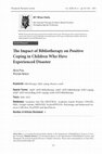 Research paper thumbnail of The Impact of Bibliotherapy on Positive Coping in Children Who Have Experienced Disaster