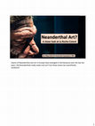 Research paper thumbnail of Neanderthal Art? A closer look at La Roche-Cotard.  San Diego Rock Art Assoc Symposium 2023