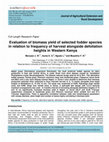 Research paper thumbnail of Evaluation of biomass yield of selected fodder species in relation to frequency of harvest alongside defoliation heights in Western Kenya