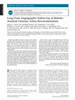 Research paper thumbnail of Long-Term Angiographic Follow-Up of Robotic-Assisted Coronary Artery Revascularization