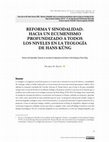 Research paper thumbnail of REFORMA Y SINODALIDAD. HACIA UN ECUMENISMO PROFUNDIZADO A TODOS LOS NIVELES EN LA TEOLOGÍA DE HANS KÜNG