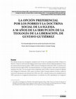 Research paper thumbnail of LA OPCIÓN PREFERENCIAL POR LOS POBRES Y LA DOCTRINA SOCIAL DE LA IGLESIA.A 50 AÑOS DE LA IRRUPCIÓN DE LA TEOLOGÍA DE LA LIBERACIÓN, DE GUSTAVO GUTIÉRREZ